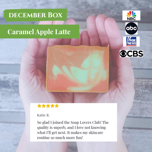 December Box featuring Caramel Apple Latte Soap from a natural products affiliate program