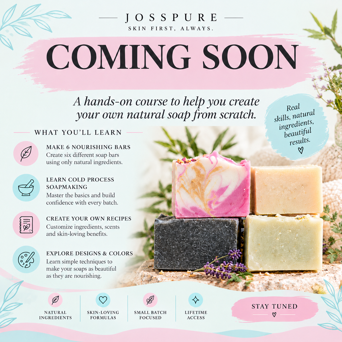Cold Process Soap Making: Create Natural, Skin-Loving Soap from Scratch